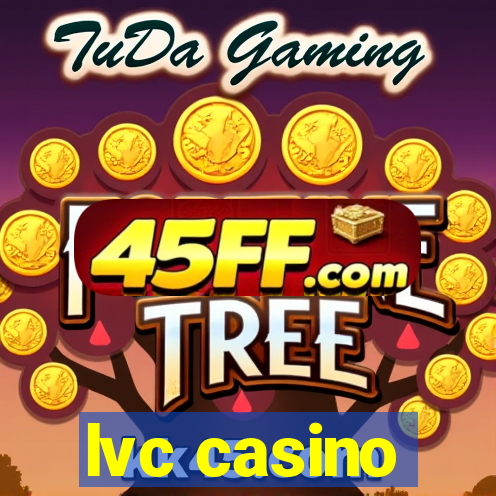 lvc casino